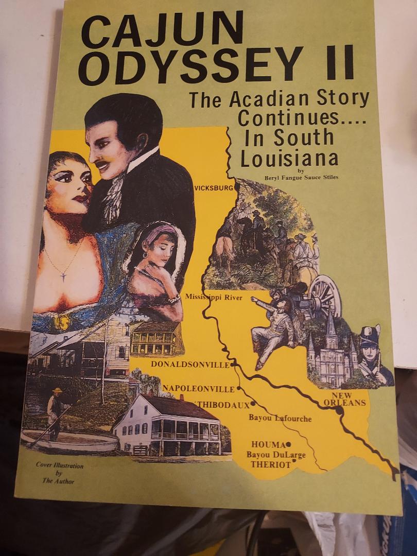 CAJUN ODYSSEY ll -The Acadian Story Continues in Louisiana
